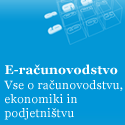 E-računovodstvo - Vse o računovodstvu, ekonomiki in podjetni&scaron;tvu